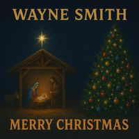 Wayne Smith - Merry Christmas