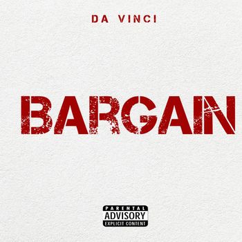 Da Vinci - BARGAIN (Explicit)