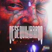 ChaRo - Desequilibrado (Explicit)