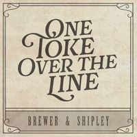 Brewer & Shipley - One Toke over the Line (Rerecorded)