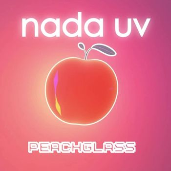 Nada UV - Peachglass (Explicit)