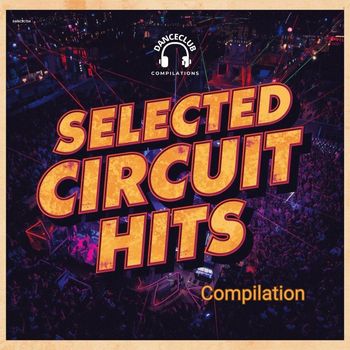 Various Artists - Selected Circuit Hits Compilation