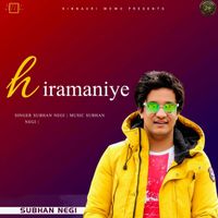 Subhan Negi - Hiramaniye
