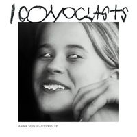 Anna von Hausswolff - ICONOCLASTS (Explicit)