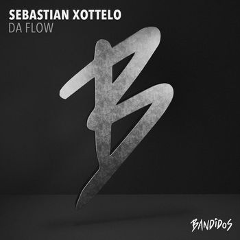 Sebastian Xottelo - Da Flow