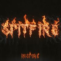 Inspire - SPITFIRE (Explicit)