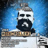 Jinx - Rock N Rollerz EP 6