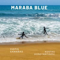 Yiotis Samaras & Kostas Konstantinou - Maraba Blue