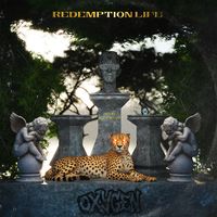 Oxygen - Redemption Life 