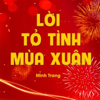 Minh Trang - Lời Tỏ Tình Mùa Xuân (BD Media Remix)