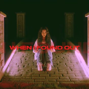 Joyce - When I Found Out (Explicit)