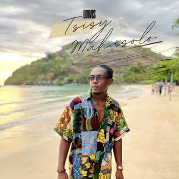 Lowis - Tsisy mahasolo