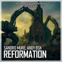 Andy BSK, Sandro Mure - Reformation (Explicit)