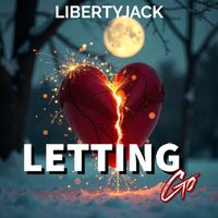 LIBERTYJACK - Letting Go
