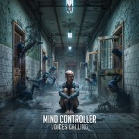 Mind Controller - Voices Calling