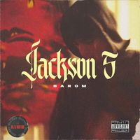 Barom - Jackson 5 (Explicit)
