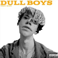 ZZ - Dull Boys (Explicit)