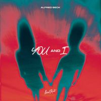 Alfred Beck - You And I