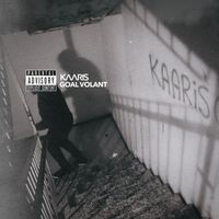 Kaaris - GOAL VOLANT (Explicit)