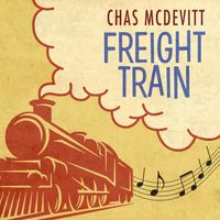 Chas McDevitt - Freight Train (Rerecorded)