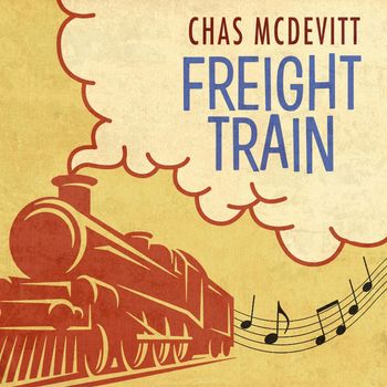 Chas McDevitt - Freight Train (Rerecorded)