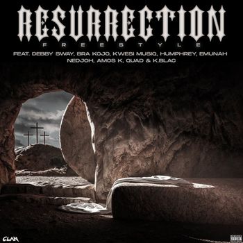 Clan - Ressurection (Freestyle) (Explicit)