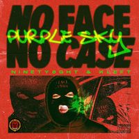 Purple Sky - Face No Case (Explicit)