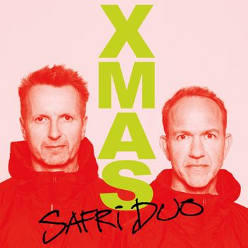 Safri Duo - XMAS