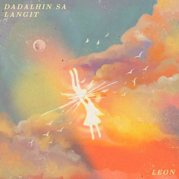 Leon - Dadalhin Sa Langit