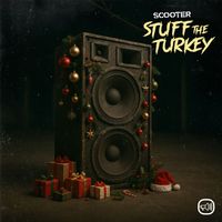 Scooter - Stuff The Turkey