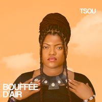 Tsou - Bouffée d'air