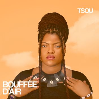 Tsou - Bouffée d'air