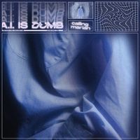 Calling Marian - A.I. is Dumb