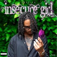 Cartier - Insecure Girl