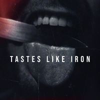 Velta - Tastes Like Iron (Explicit)