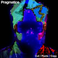 Pragmatico - Cut / Paste / Copy