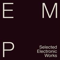 Else Marie Pade - EMP Selected Electronic Works