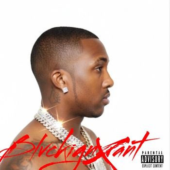 Ty Syama - Blvckignxrant (Explicit)