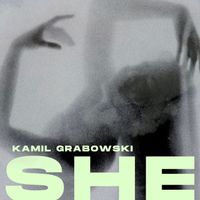 Kamil Grabowski - She