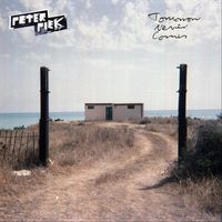 Peter Piek - Tomorrow Never Comes