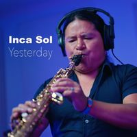 Inca Sol - Yesterday