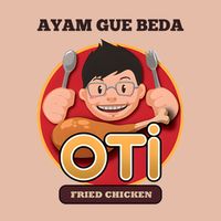 OTI - Ayam Gue Beda