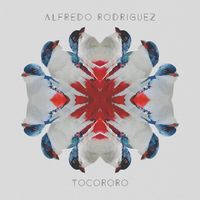 Alfredo Rodriguez - Tocororo