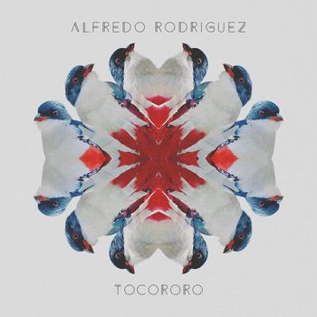 Alfredo Rodriguez - Tocororo