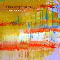 Yellowjackets - Cohearence