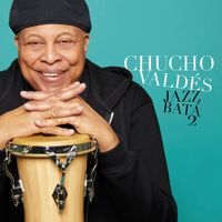 Chucho Valdés - Jazz Batá 2