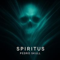 Pedro Skull - Spiritus