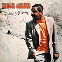 Erroll Garner - Feeling is Believing (Octave Remastered Series) (Remastered 2020)