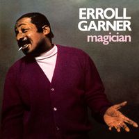 Erroll Garner - Magician (Octave Remastered Series)