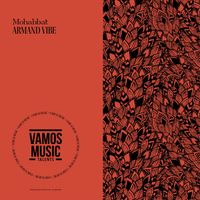 Armand Vibe - Mohabbat